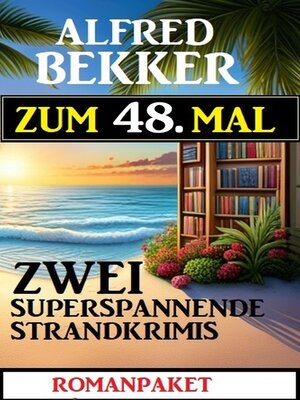 cover image of Zum 48. zwei superspannende Strandkrimis